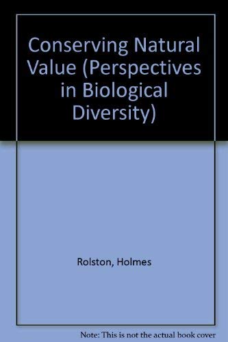 Conserving Natural Value - Rolston, Holmes, III