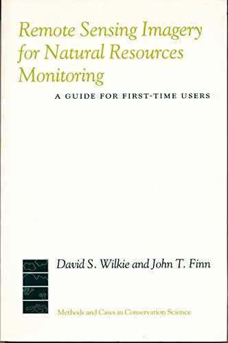 Imagen de archivo de Remote Sensing Imagery for Natural Resource Monitoring: A Guide for First-Time Users a la venta por Katsumi-san Co.