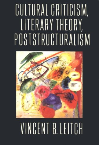 Imagen de archivo de Cultural Criticism, Literary Theory, Poststructuralism a la venta por Gulf Coast Books