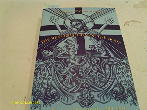 Beispielbild fr The Resurrection of the Body in Western Christianity, 200-1336 (Lectures on the History of Religions, No. 15) zum Verkauf von BooksRun