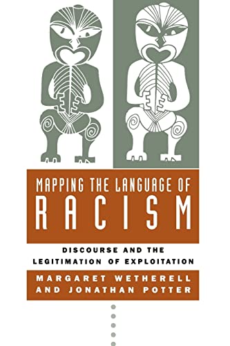 Stock image for Mapping the Language of Racism: Discourse and the Legitimation of Exploitation for sale by ThriftBooks-Dallas
