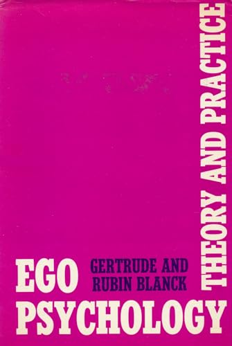 Beispielbild fr Ego Psychology : Theory and Practice zum Verkauf von Better World Books