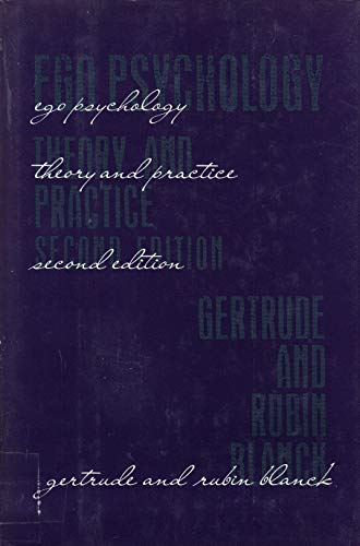9780231082921: Ego Psychology: Theory and Practice