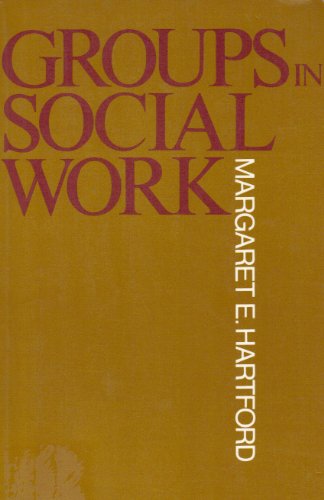 Beispielbild fr Groups in Social Work : Application of Small Group Theory and Research to Social Work Practice zum Verkauf von Better World Books