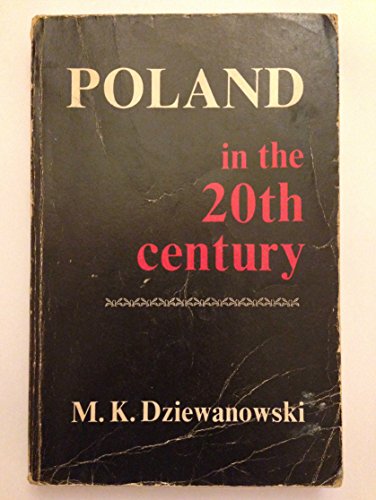 Stock image for Poland in the Twentieth Century for sale by Better World Books