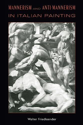 Stock image for Mannerism and Anti-Mannerism in Italian Painting (Interpretations in Art) for sale by HPB-Emerald