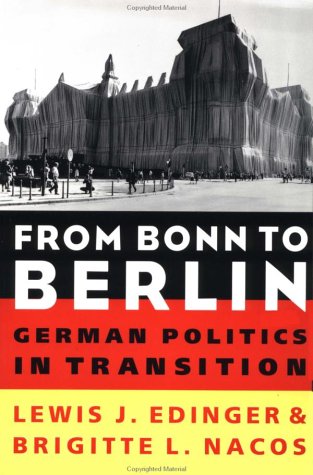 Beispielbild fr From Bonn To Berlin-German Politics In transition zum Verkauf von Foxtrot Books