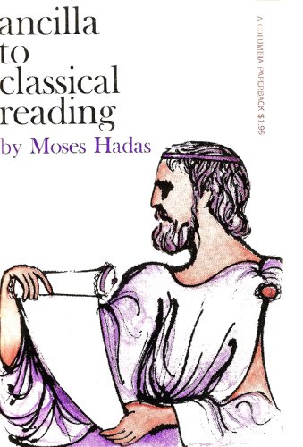Beispielbild fr Ancilla to Classical Reading zum Verkauf von ThriftBooks-Atlanta