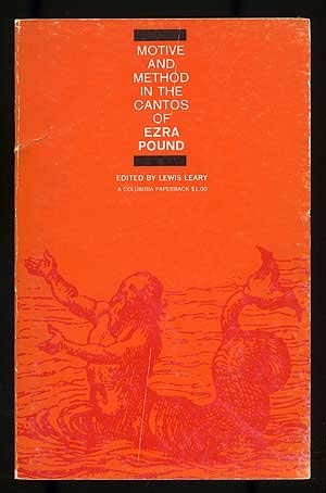 9780231085205: Motive and Method in the Cantos of Ezra Pound