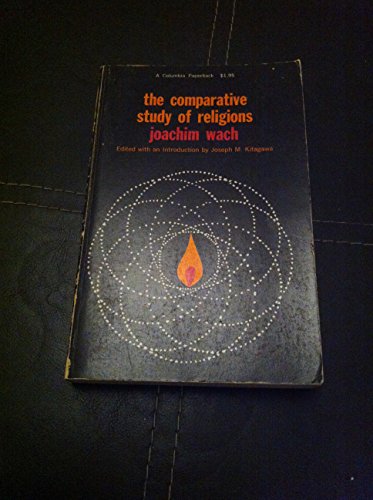 9780231085281: Comparative Study of Religions