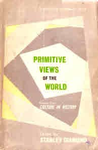 Stock image for Primitive Views of the World : Essays from Culture in History for sale by Better World Books