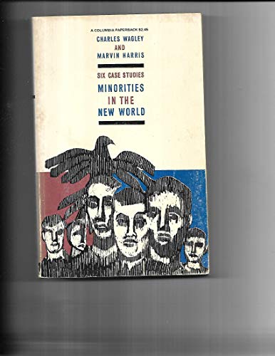 9780231085571: Minorites in the New World (Paper)