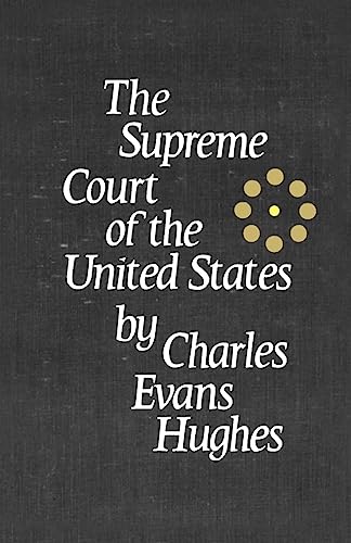 Stock image for The Supreme Court of the United States: Its Foundation, Methods and Achievements: An Interpretation for sale by ThriftBooks-Atlanta