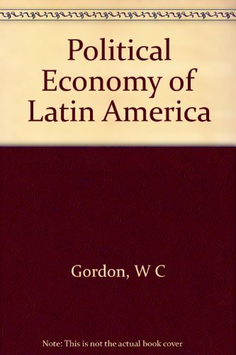 Imagen de archivo de Political Economy of Latin America a la venta por ThriftBooks-Atlanta