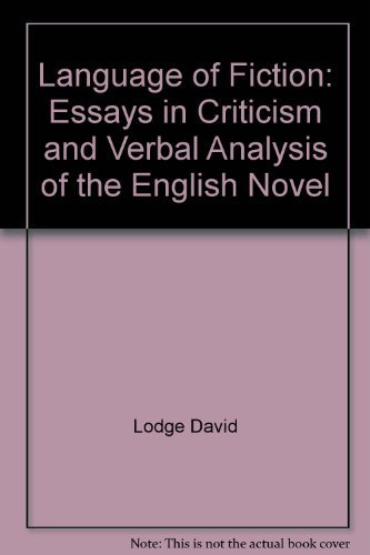 9780231085809: Language of Fiction: Essays in Criticism and Verbal Analysis of the English Novel