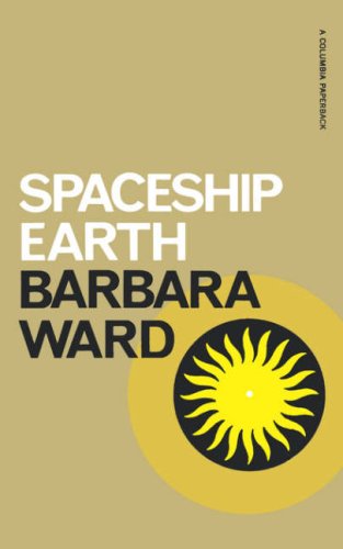 Beispielbild fr Spaceship Earth zum Verkauf von Better World Books: West