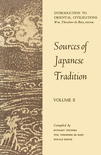 Imagen de archivo de Sources of Japanese Tradition: Volume II (Introduction to Oriental Civilizations) a la venta por gearbooks