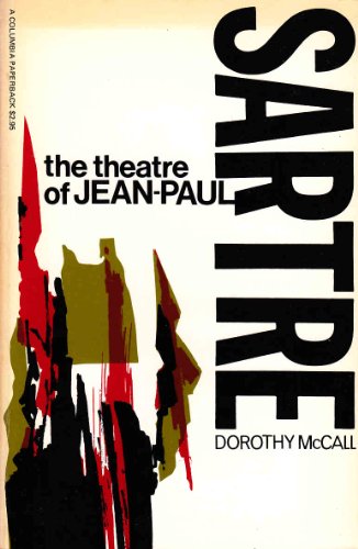 Beispielbild fr The Theatre of Jean Paul Sartre zum Verkauf von Better World Books