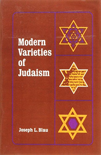 9780231086684: Modern Varieties of Judaism (American Lectures on the History of Religions)