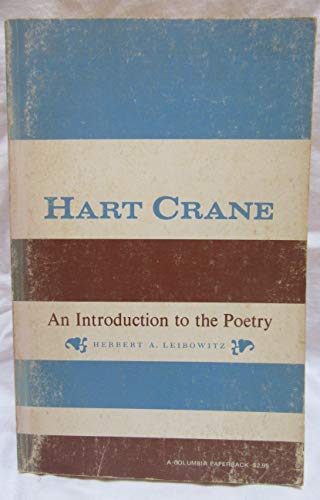 9780231086707: Hart Crane: An Introduction to His Poetry