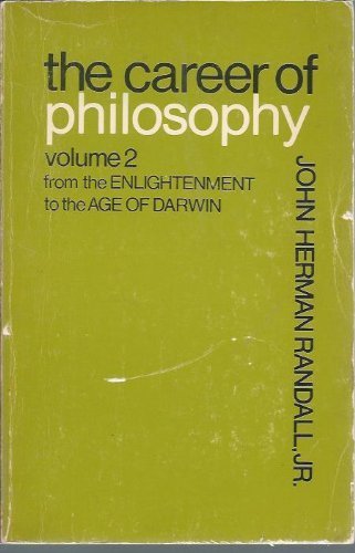 9780231086783: The Career of Philosophy, Vol. 2: From the German Enlightenment to the Age of Darwin