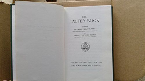 The Exeter Book. The Anglo-Saxon Poetic Records, Volume III