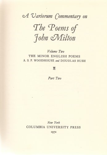 Beispielbild fr A Variorum Commentary on the Poems of John Milton Vol. 2, Pt. 2 : The Minor English Poems zum Verkauf von Better World Books