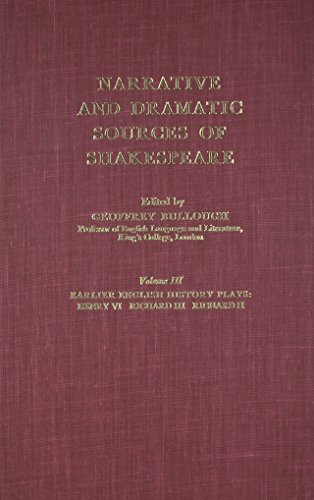 Imagen de archivo de Narrative and Dramatic Sources of Shakespeare Vol. 3 : Volume 3: the Earlier English History Plays a la venta por Better World Books