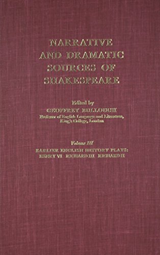 Stock image for Narrative and Dramatic Sources of Shakespeare Vol. 3 : Volume 3: the Earlier English History Plays for sale by Better World Books