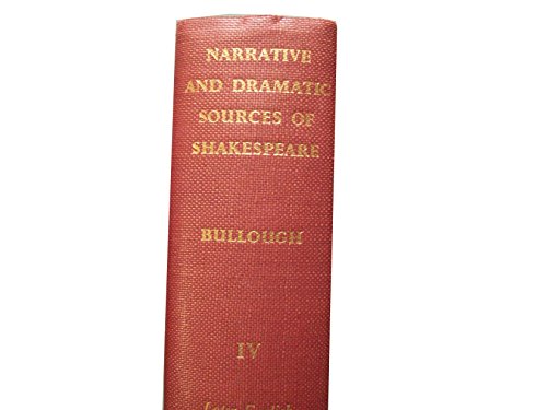 Imagen de archivo de Narrative and Dramatic Sources of Shakespeare Vol. 4 : Romances a la venta por Better World Books
