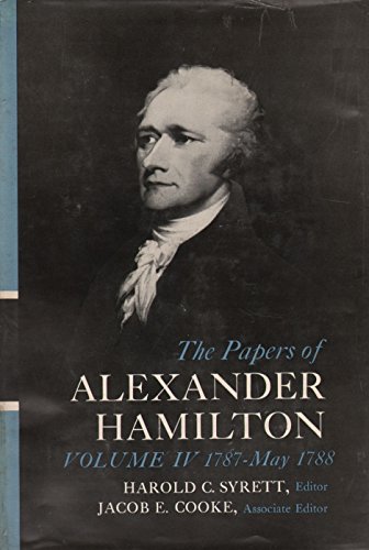 Imagen de archivo de The Papers of Alexander Hamilton : Additional Letters 1777-1802, and Cumulative Index, Volumes I-XXVII a la venta por Better World Books