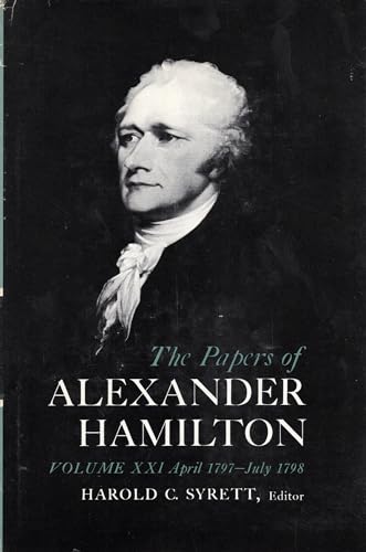 Beispielbild fr The Papers of Alexander Hamilton: Additional Letters 1777-1802, and Cumulative Index, Volumes I-XXVII zum Verkauf von ThriftBooks-Dallas