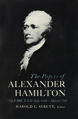 Beispielbild fr The Papers of Alexander Hamilton : Additional Letters 1777-1802, and Cumulative Index, Volumes I-XXVII zum Verkauf von Better World Books