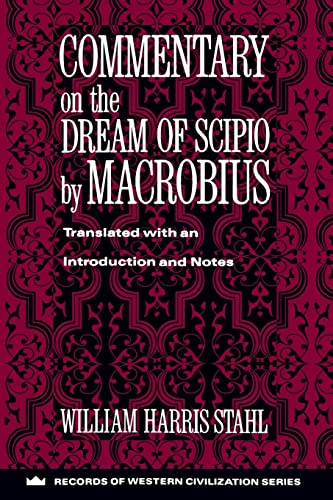 Stock image for Commentary on the Dream of Scipio [by Cicero] by Macrobius (Records of Western Civilization Series) (Records of Western Civilization (Paperback)) for sale by Theoria Books