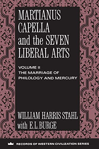 Stock image for Martianus Capella and the Seven Liberal Arts (Records of Western Civilization Series) (Records of Western Civilization (Paperback)) for sale by Book House in Dinkytown, IOBA