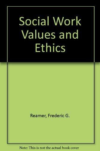 Beispielbild fr Social Work: Values and Ethics zum Verkauf von BookDepart