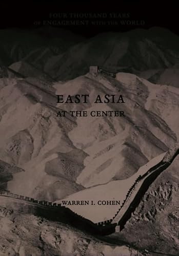 Stock image for East Asia at the Center for sale by Wonder Book