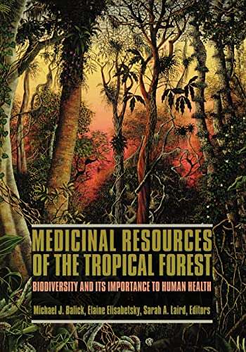 9780231101714: Medicinal Resources of the Tropical Forest