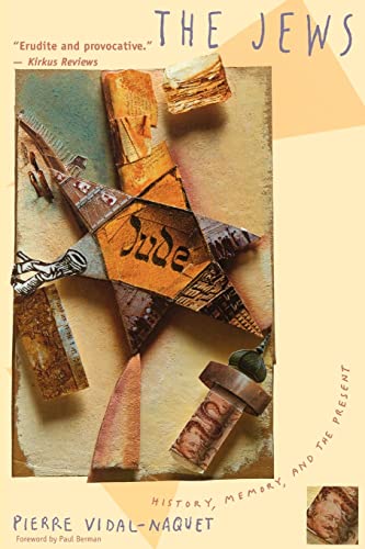 Imagen de archivo de The Jews: History, Memory, and the Present a la venta por ThriftBooks-Dallas