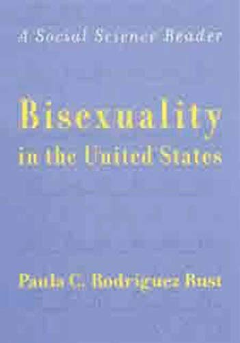 Beispielbild fr Bisexuality in the United States: A Social Science Reader zum Verkauf von Ammareal