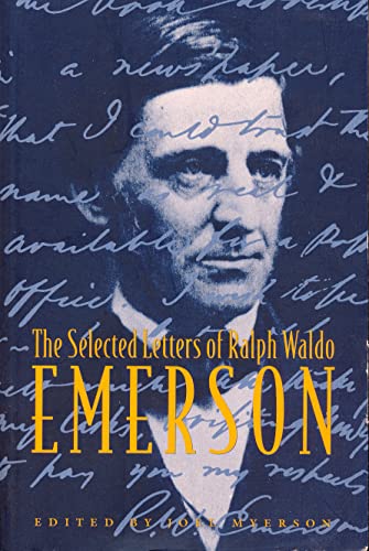 Stock image for The Selected Letters of Ralph Waldo Emerson for sale by Jackson Street Booksellers