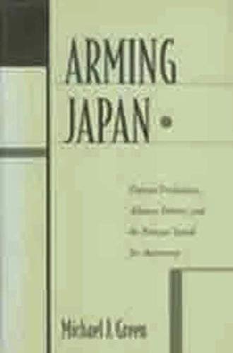 Arming Japan (9780231102858) by Green, Michael