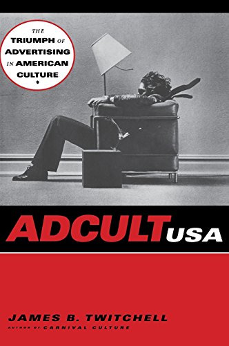 Beispielbild fr Adcult USA : The Triumph of Advertising in American Culture zum Verkauf von Better World Books: West