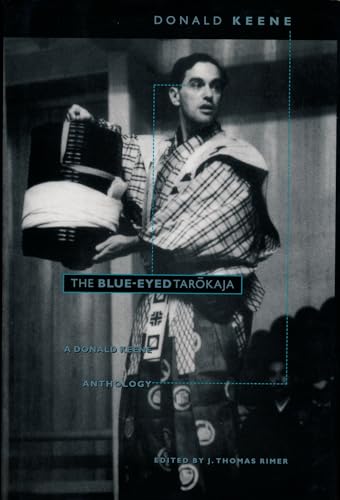 The Blue-Eyed Tarokaja (9780231103404) by Donald Keene