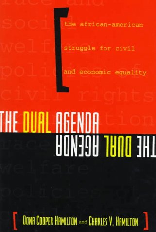 Beispielbild fr The Dual Agenda : Race & Social Welfare Policies of Civil Rights Organizations (Power, Conflict, and Democracy Ser.) zum Verkauf von Daedalus Books