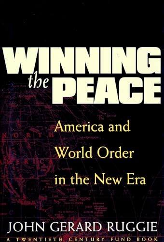 Imagen de archivo de Winning the Peace : America and World Order in the New Era a la venta por Better World Books