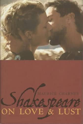 Stock image for Shakespeare On Love & Lust for sale by Goldstone Books