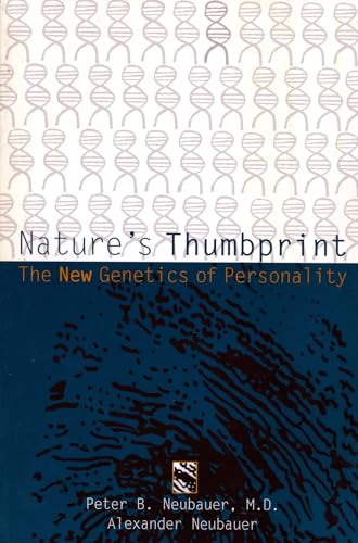 Beispielbild fr Nature's Thumbprint : The New Genetics of Personality zum Verkauf von Better World Books