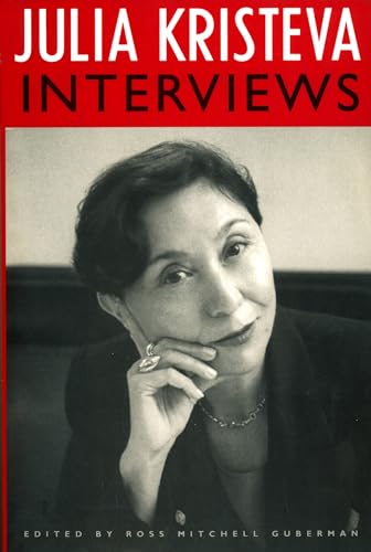 Stock image for Julia Kristeva Interviews for sale by Windows Booksellers