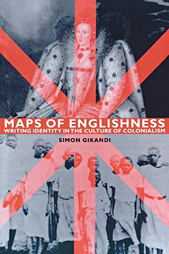 Stock image for Maps of Englishness : Writing Identity in the Culture of Colonialism for sale by Better World Books Ltd